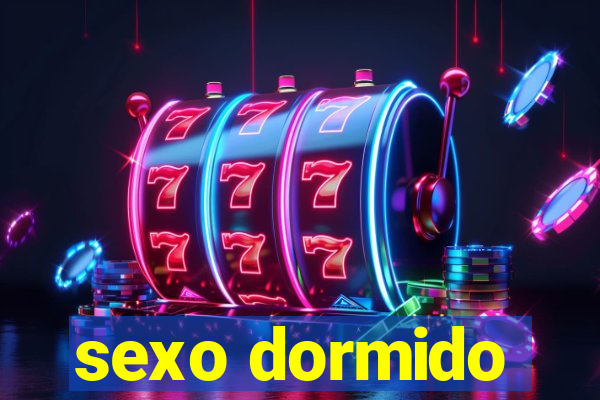 sexo dormido