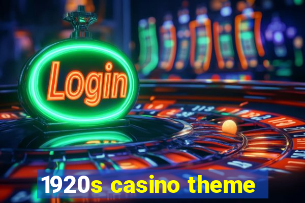 1920s casino theme