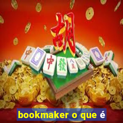 bookmaker o que é