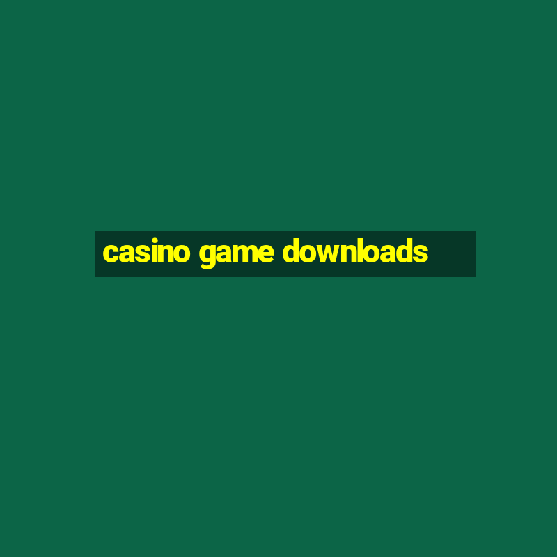 casino game downloads