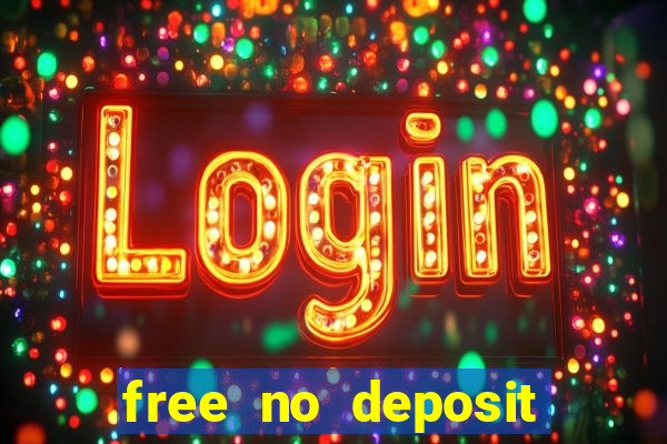 free no deposit online casino