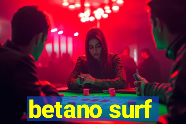 betano surf