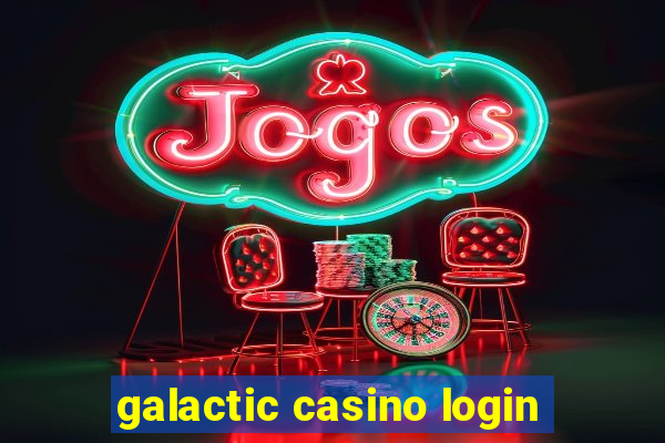 galactic casino login