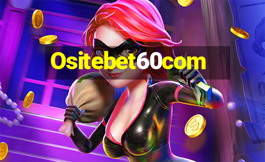 Ositebet60com