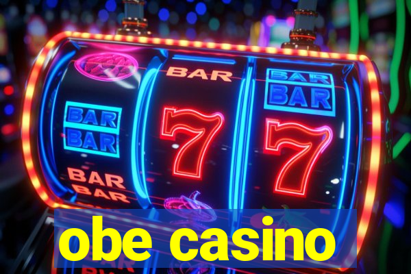 obe casino