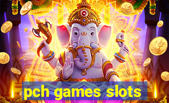 pch games slots