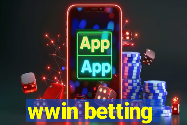 wwin betting