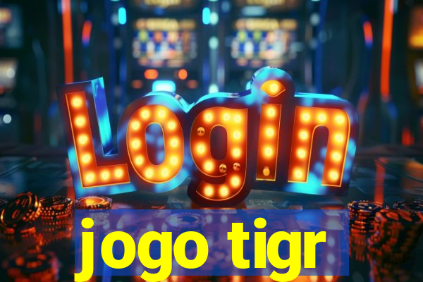 jogo tigr