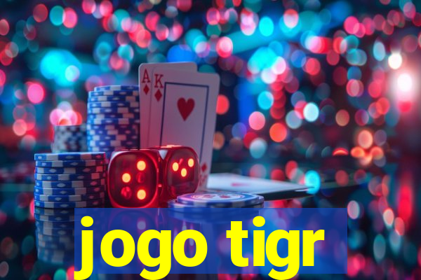 jogo tigr