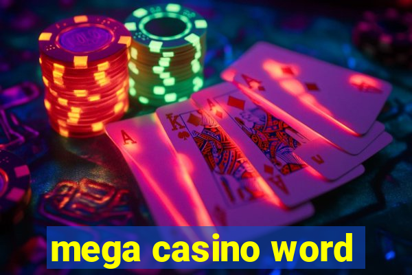 mega casino word