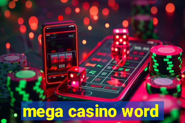 mega casino word