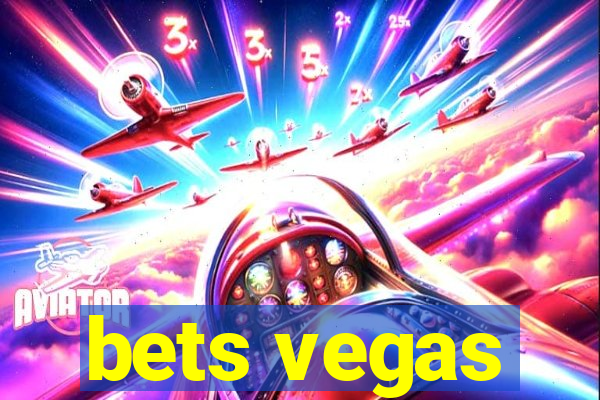 bets vegas