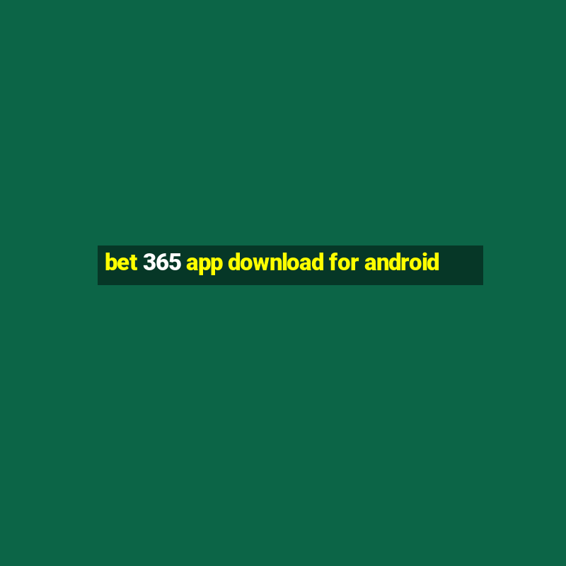 bet 365 app download for android