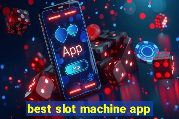 best slot machine app