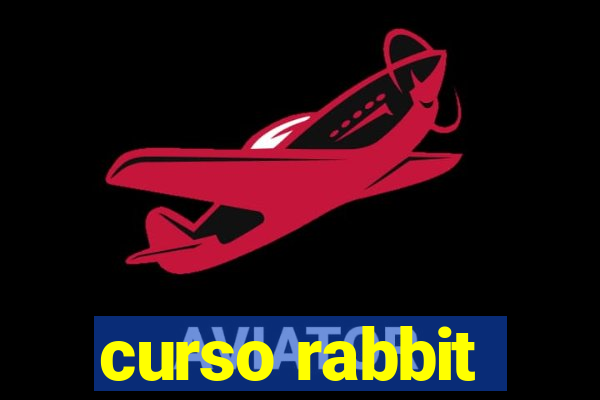 curso rabbit