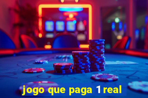 jogo que paga 1 real