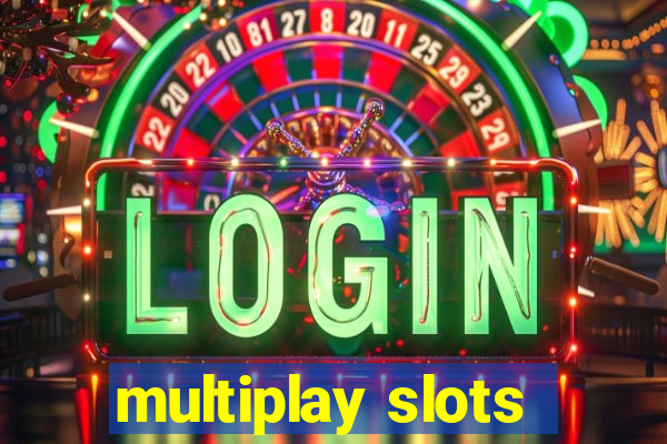 multiplay slots