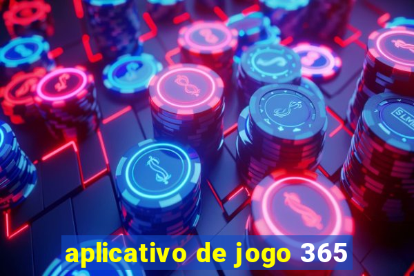 aplicativo de jogo 365