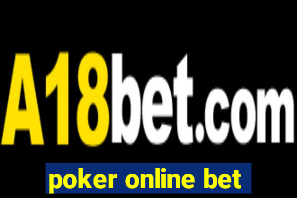 poker online bet