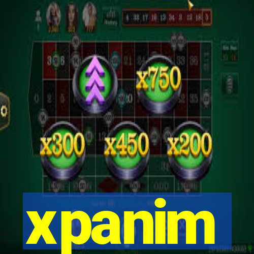 xpanim