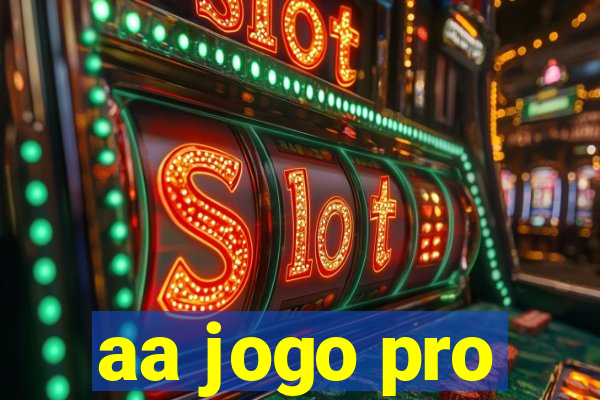 aa jogo pro