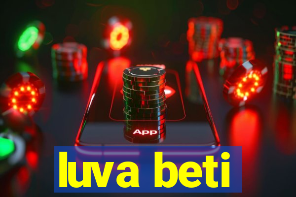 luva beti