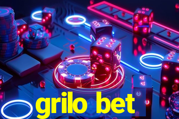 grilo bet