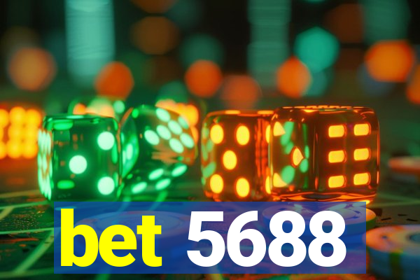 bet 5688