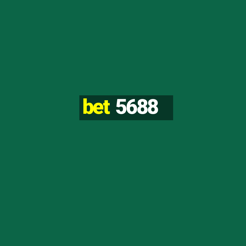 bet 5688