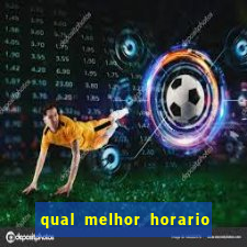 qual melhor horario para jogar money coming