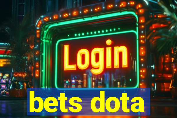 bets dota