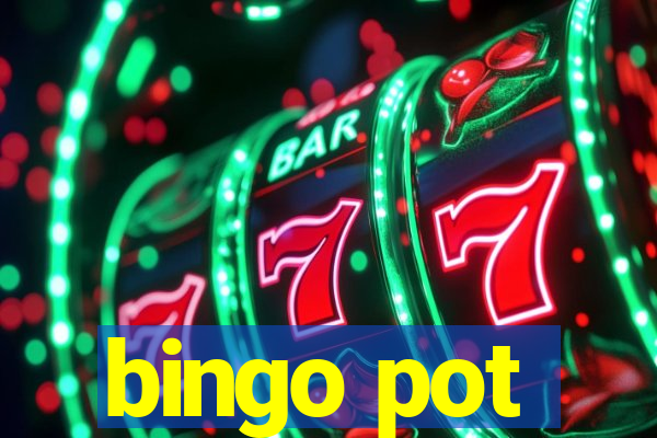 bingo pot