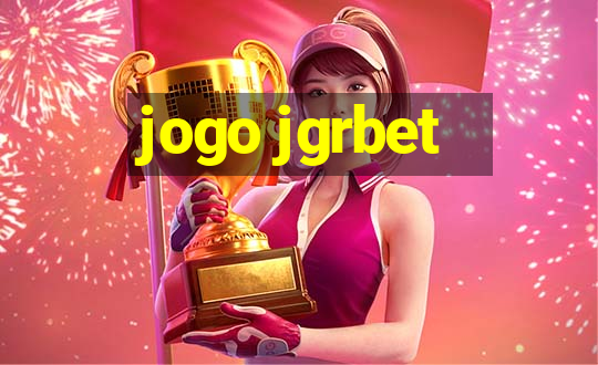 jogo jgrbet