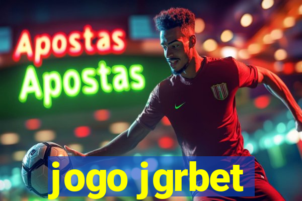 jogo jgrbet