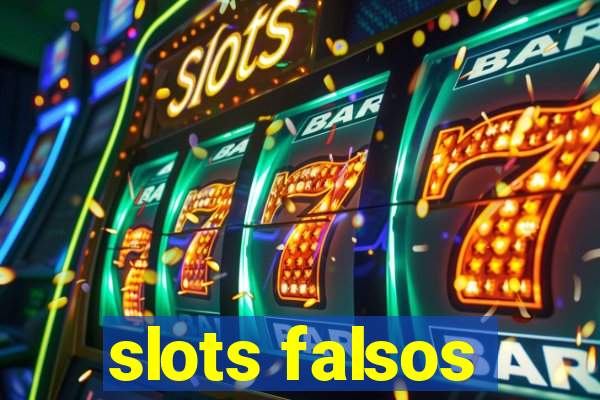 slots falsos