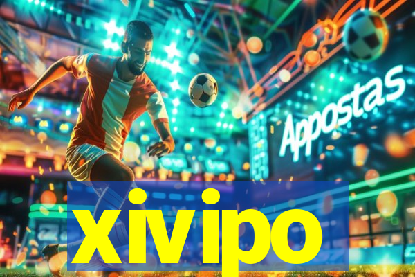 xivipo