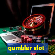 gambler slot