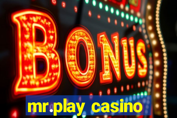 mr.play casino