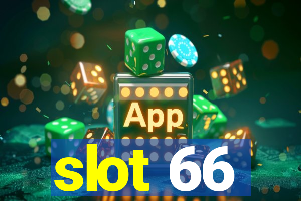 slot 66