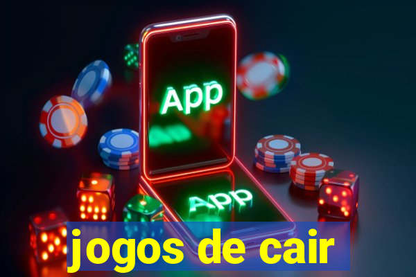 jogos de cair