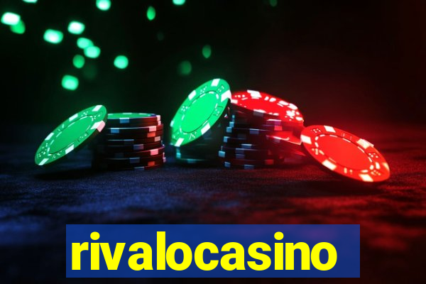 rivalocasino