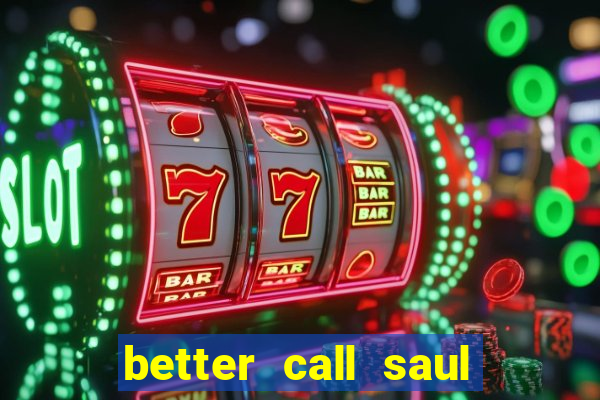 better call saul torrent dublado