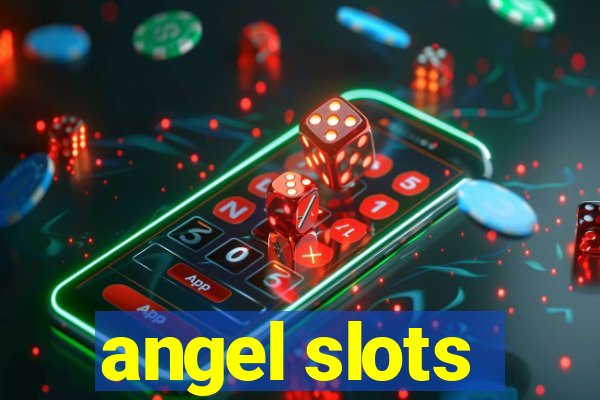 angel slots