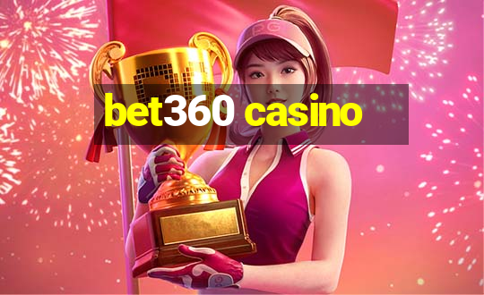 bet360 casino