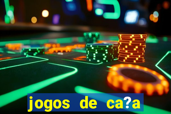 jogos de ca?a níquel online