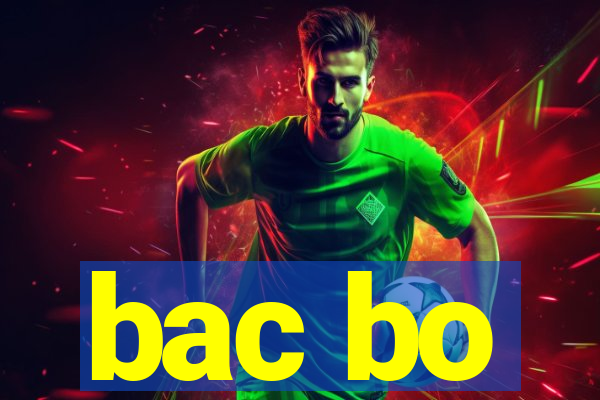 bac bo