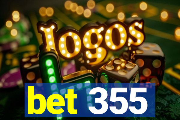 bet 355