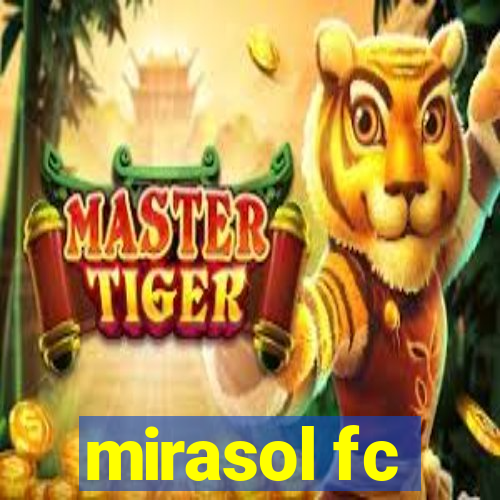 mirasol fc