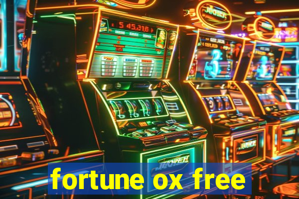 fortune ox free