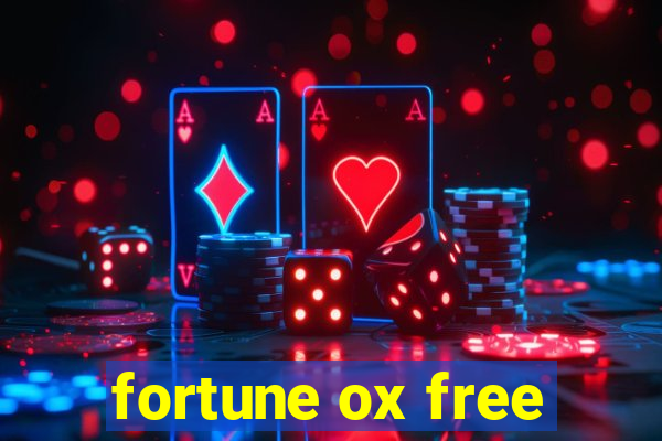 fortune ox free